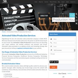 Animation Video Production Company in Delhi NCR India - Digitalberge