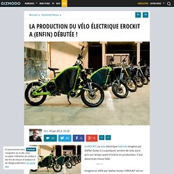 La production du vélo électrique eROCKIT a (enfin) débutée !