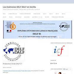 Los Exámenes DELF DALF en Sevilla