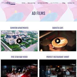 Ad Films Production House – MadgazeFilms