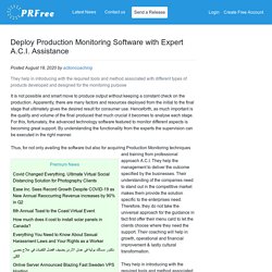 Deploy Production Monitoring Software with Expert A.C.I. Assistance
