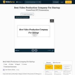 Best Video Production Company For Startup