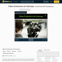 Video Production for Startups