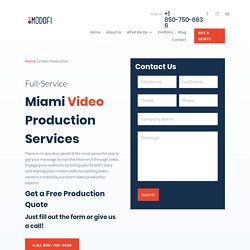 Best Video Production Company Miami - Modofi