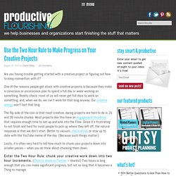 Use the Two Hour Rule to Make Progress on Your Creative Projects - Productive Flourishing