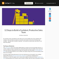 12 Steps to Build a Confident, Productive Sales Team