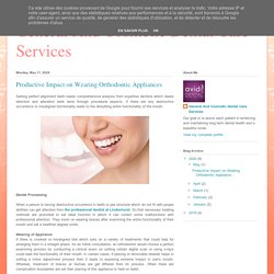 Productive Impact on Wearing Orthodontic Appliances