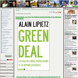 Green Deal. La crise du libéral-productivisme et la réponse écologiste.