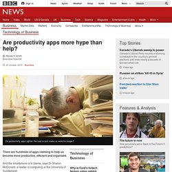 Are productivity apps more hype than help? - BBC News