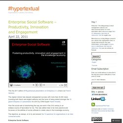 Enterprise Social Software – Productivity, Innovation and Engagement