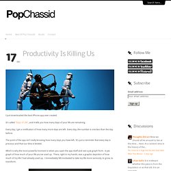 Productivity Is Killing Us