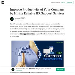Improve Productivity of Your Company by Hiring Reliable HR Support Services
