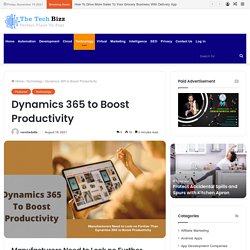 Improve Your Business Data Utilization Using Dynamics 365