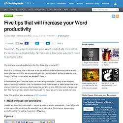 Five tips that will increase your Word productivity