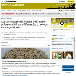 Los productores de lentejas de la región piden una IGP para diferenciar y proteger esta leguminosa