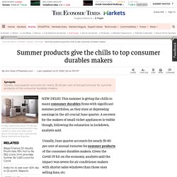 Consumer Electronics: Summer products give the chills to top consumer durables makers, Retail News, ET Retail