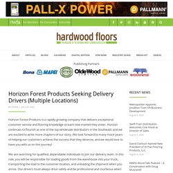 Horizon Forest Products Seeking Delivery Drivers (Multiple Locations)