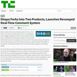 Disqus Forks Into Two Products, Launches Revamped Real-Time Comm