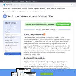 Pet Products Manufacturer Business Plan - Market Analysis Summary