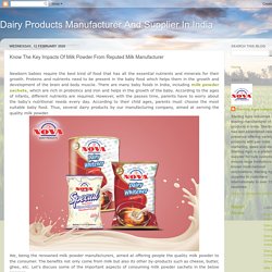 Know The Key Impacts Of Milk Powder From Reputed Milk Manufacturer
