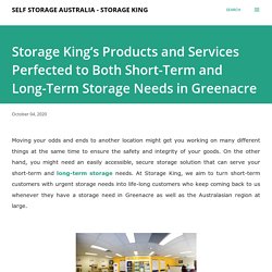 Storage King’s Products and Services Perfected to Both Short-Term and Long-Term Storage Needs in Greenacre