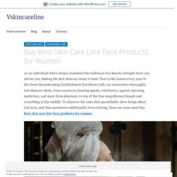 Buy Best Skin Care Line Face Products for Women – Vskincareline