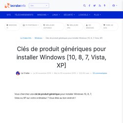 Clés de produit génériques pour installer Windows [10, 8, 7, Vista, XP]