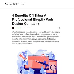4 Benefits Of Hiring A Professional Shopify Web Design Company