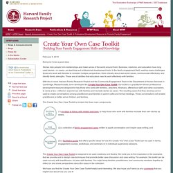 Create Your Own Case Toolkit: A Professional Development Resource to Promote Family Engagement / News & Announcements / HFRP News