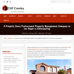6 Projects Every Professional Property Management Company in Las Vegas is Anticipating -