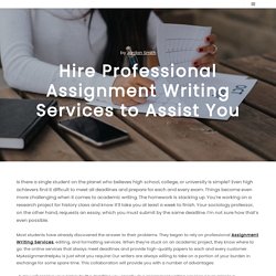 Hire Professional Assignment Writing Services to Assist You -