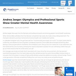 Andrea Jaeger: Olympics and Professional Sports Show Greater Mental Health Awareness