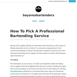 How To Pick A Professional Bartending Service – bayareabartenders