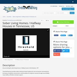 Sober Living Homes / Halfway Houses in Tennessee, US