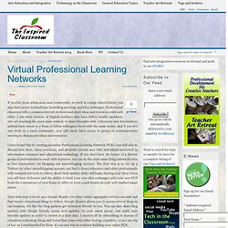 Virtual Professional Learning Networks - The Inspired Classroom 