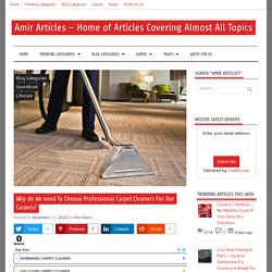 Why do We need To Choose Professional Carpet Cleaners For Carpets?