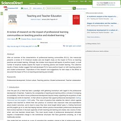A review of research on the impact of professional learning communities on teaching practice and student learning