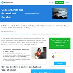 Code of Ethics and Professional Conduct [with Examples]