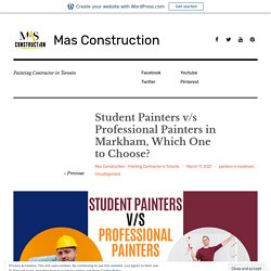 Student Painters v/s Professional Painters in Markham, Which One to Choose?