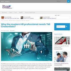 Why the modern HR professional needs TMI Credentials?