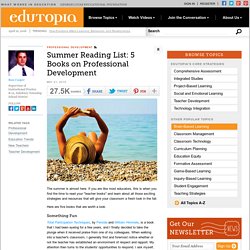 Summer Reading List: 5 Books on Professional Development