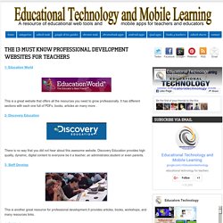 The 13 MUST Know Professional Development Websites for Teachers