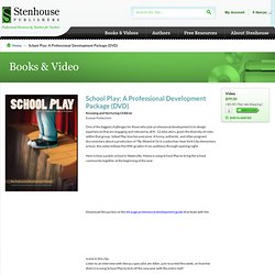 School Play: A Professional Development Package (DVD)