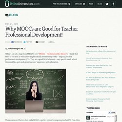 Why MOOCs are Good for Teacher Professional Development!