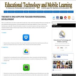 The Best 15 iPad Apps for Teacher Professional Development