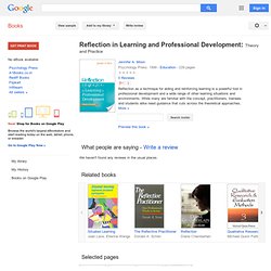 Moon (2005) Reflection in Learning and Professional Development: Theory and Practice