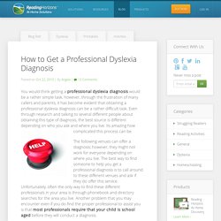 How to Get a Professional Dyslexia Diagnosis - Reading Horizons At-Home