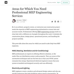 Areas for Which You Need Professional MEP Engineering Services