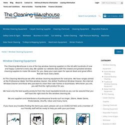 Professional Window Cleaning Equipment & Supplies in the UK