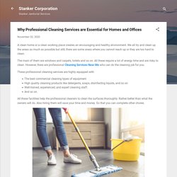 Why Professional Cleaning Services are Essential for Homes and Offices